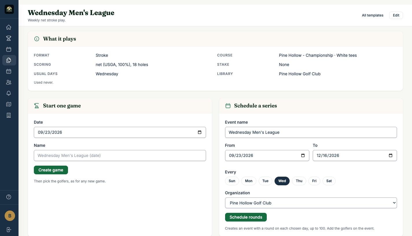 A saved template for a Wednesday men's league, showing its format and scoring, with forms to start one game or schedule a series of rounds every Wednesday